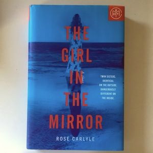 The Girl in the Mirror by Rose Carlyle